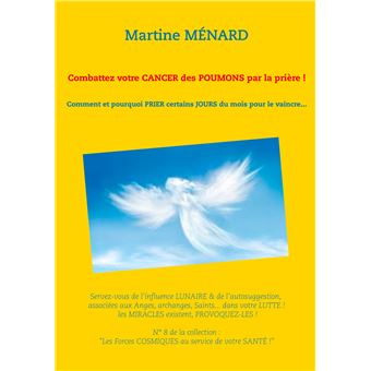 Combattez votre cancer des poumons par la prière !