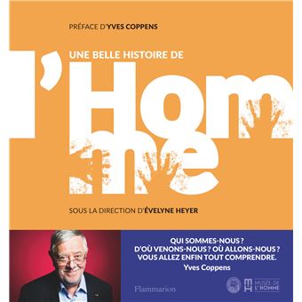 Une belle histoire de l'homme