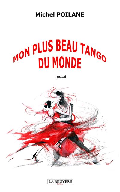 Mon plus beau tango du monde