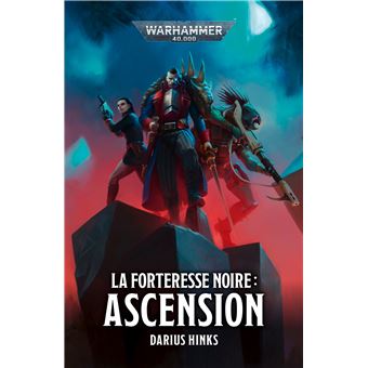 La Forteresse Noire : Ascension