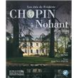 Les étés de Frédéric Chopin à Nohant - 1839-1846
