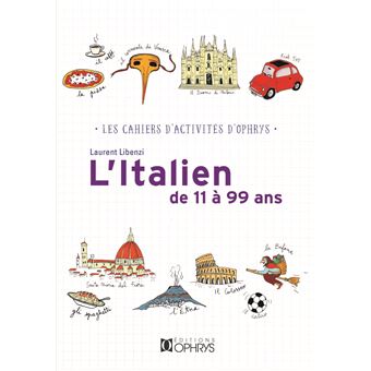 L'italien de 11 à 99 ans