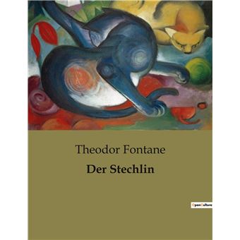 Der Stechlin - Broché - Theodor Fontane - Achat Livre | Fnac