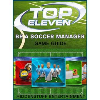 TOP ELEVEN BE A SOCCER MANAGER MODS, APK, DOWNLOAD, HACKS, GUIDE + MORE! - 1