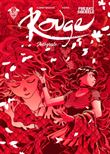Freaks´ Squeele Rouge