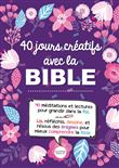 40 jours créatifs avec la Bible