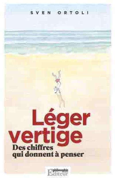Leger vertige des chiffres qui donnent a penser