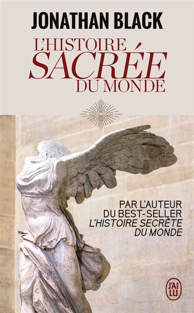 L'Histoire sacrée du monde - Jonathan Black - Poche