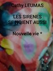 Les Sirènes se noient aussi