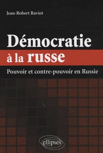 Démocratie à la russe