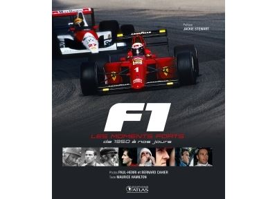 F1 les moments forts de 1950 a nos jours