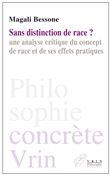 Sans distinction de race?