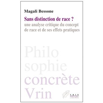 Sans distinction de race?