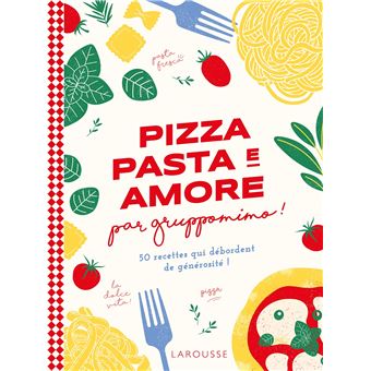 Pizza, pasta e amore par Gruppomimo