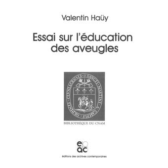 Essai sur l'éducation des aveugles