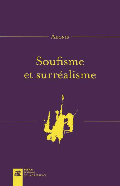 Soufisme et surrealisme - Adonis - La Difference - broche -
