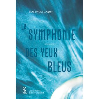 La symphonie des yeux bleus