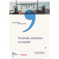 Festivals, territoire et société