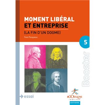Moment Libéral et Entreprise - 1