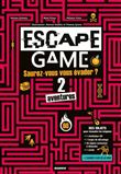 Escape Game : saurez-vous vous évader de ces 2 aventures ?