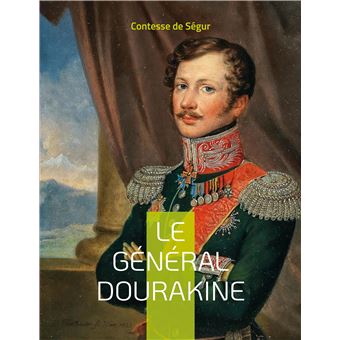 Le Général Dourakine
