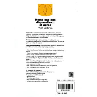 Homo sapiens disparaîtra... et après