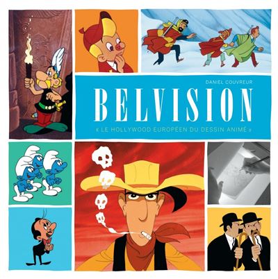Monographie BELVISION - Monographie Belvision - \