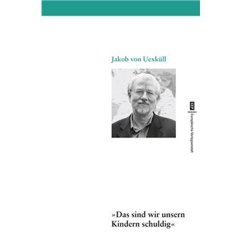 Das sind wir unsern Kindern schuldig - 1