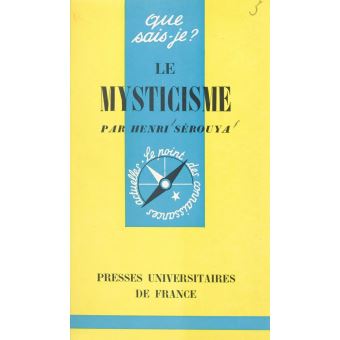 Le mysticisme - 1
