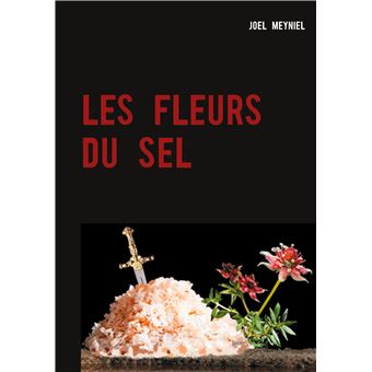 Les fleurs du sel