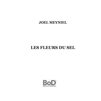 Les fleurs du sel