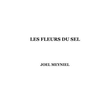 Les fleurs du sel