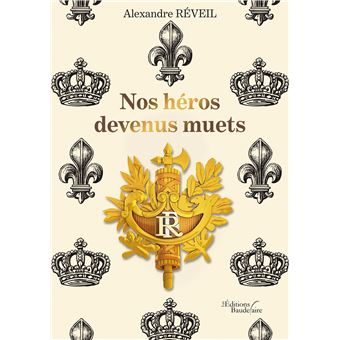 Nos héros devenus muets