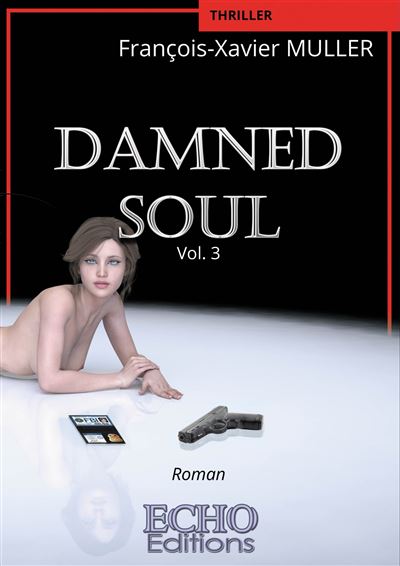 DAMNED Soul - François-Xavier Müller - broché