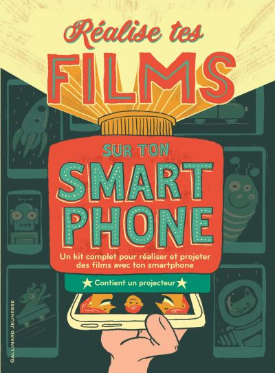 Réalise tes films sur ton smartphone