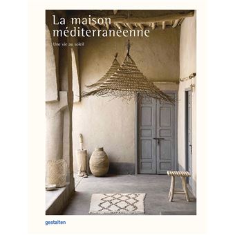 La maison méditerranéenne