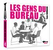 Les gens du bureau