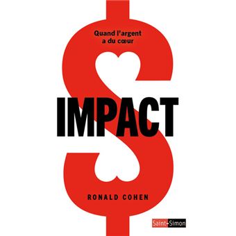 Impact - Quand l'argent a du coeur
