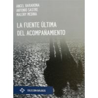 La fuente última del acompañamiento