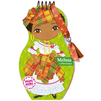 Minimiki - Carnet créatif - Mélissa en Martinique - Julie Camel - broché