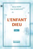 L'enfant Dieu Tome II