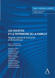 Les sociétés et le patrimoine de la famille