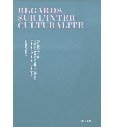 Regards sur l'interculturalité