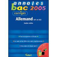 Annales du Bac Allemand LV1, LV2 toutes séries