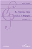 La musique entre France et Espagne