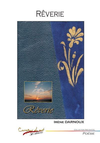 Rêverie - Irène Darnoux - broché