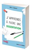 J'apprends à faire une dissertation