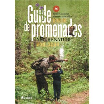 Guide de promenades Notre Nature