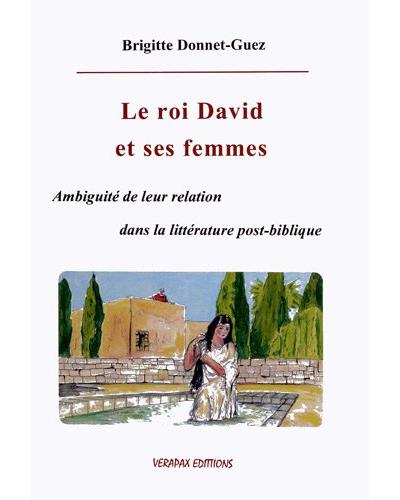 Le roi David et ses femmes