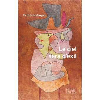 Le ciel sera d'exil